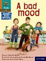 Adrian Bradbury, Bradbury Adrian, Briony May Smith, Smith Briony May - Read Write Inc. Phonics: A Bad Mood (Orange Set 4 Book Bag Book 5)