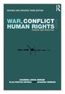 Johanna Herman, Herman Johanna, Olga Martin-Ortega, Martin-Ortega Olga, Chandra Lekha Sriram, Chandra Lekha (University East London Sriram... - War, Conflict and Human Rights