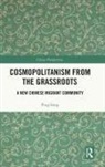 Ping Song - Cosmopolitanism From the Grassroots