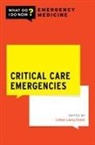 Lillian Liang Emlet, Lillian Liang Emlet - Critical Care Emergencies