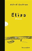 Alfred Goubran - Elias