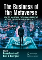 Hemachandran (Woxsen University K, Hemachandran Rodriguez K, Hemachandran K, Raul V. Rodriguez - Business of the Metaverse
