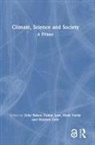 Zeke Law Baker, Zeke Baker, Tamar Law, Mark Vardy, Stephen Zehr - Climate, Science and Society