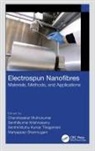 Chandrasekar (Hindustan Institute Muthukumar, Chandrasekar (School of Aeronautical S Muthukumar, Senthilkumar Krishnasamy, Senthil Muthu Kumar Thiagamani, Chandrasekar Muthukumar, Mariyappan Shanmugam - Electrospun Nanofibres
