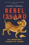 Jonathan Clements - Rebel Island
