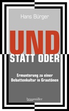 Hans Bürger - Die Angst vor dem Grau
