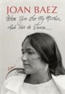 Joan Baez - When You See My Mother, Ask Her to Dance