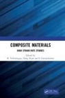 R. (Department of Aerospace Engg. Velmurugan, S. Gurusideswar, Dong Ruan, R. Velmurugan - Composite Materials
