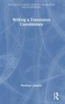Penelope Johnson, Penélope Johnson - Writing a Translation Commentary