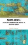 Arup K. Chatterjee, Chatterjee Arup K. - Adams Bridge