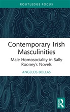 Angelos Bollas - Contemporary Irish Masculinities