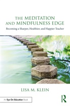 Lisa M. Klein, Lisa M. (Rutgers University Klein, Klein Lisa M. - Meditation and Mindfulness Edge