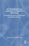 Partha Ghose, Partha (Honorary Scientist Ghose, Ghose Partha, Sudip Patra - Interdisciplinary Approach to Cognitive Modelling
