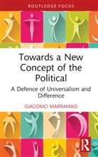 Giacomo Marramao, Giacomo (University of Rome III Marramao - Towards a New Concept of the Political