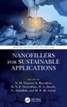 N.m. (Universiti Sains Malaysia Nurazzi, N. Abdullah, H.A. Aisyah, M.R.M. Asyraf, E. Bayraktar, M.N.F. Norrrahim... - Nanofillers for Sustainable Applications