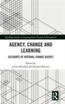 Julian Burnes Randall, Bernard Burnes, Julian Randall, Randall Julian - Agency, Change and Learning