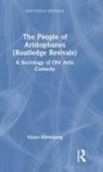 Victor Ehrenberg, Ehrenberg Victor - People of Aristophanes (Routledge Revivals)