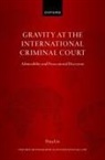 Priya Urs, Priya (Junior Research Fellow in Law Urs - Gravity At the International Criminal Court