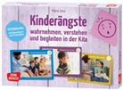 Maria Zens - Kinderängste wahrnehmen, verstehen und begleiten in der Kita, m. 1 Beilage