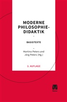 Peters, Jörg Peters, Martina Peters - Moderne Philosophiedidaktik
