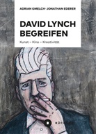Jonathan Ederer, Adrian Gmelch - David Lynch begreifen