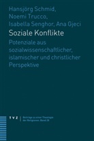 Ana Gjeci, Hansjörg Schmid, Isabel Senghor, Isabella Senghor, Isabella u Senghor, Noemi Trucco - Soziale Konflikte