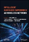 Qingqing (Shanghai Jiao Tong University Wu, Qingqing Duong Wu, Trung Q. Duong, Derrick Wing Kwan Ng, Trung Q Duong, Robert Schober... - Intelligent Surfaces Empowered 6g Wireless Network
