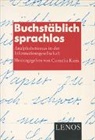 Cornelia Kazis - Buchstäblich sprachlos