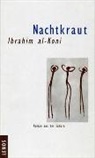 Ibrahim Al-Koni, Ibrahim al- Koni, Hartmut Fähndrich - Nachtkraut