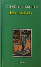 Friedhelm Rathjen - Irische Reise