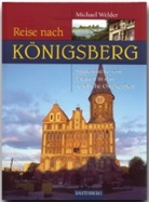 Michael Welder - Reise nach Königsberg