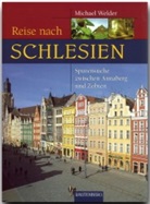 Michael Welder - Reise nach Schlesien