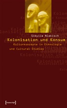 Sibylle Niekisch, Staaliche Museen zu Berlin - Kolonisation und Konsum
