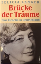 Felicia Langer, Barbara Linner - Brücke der Träume