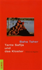 Baha Taher, Doris Kilias - Tante Safîja und das Kloster