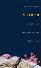 Karl-Heinrich Bette - X-treme