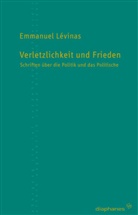 Emmanuel Levinas, Emmanuel Lévinas, Pascal Delhom, Alfred Hirsch - Verletzlichkeit und Frieden