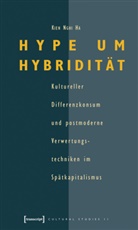 Kien Nghi Ha - Hype um Hybridität