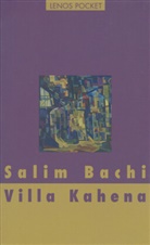 Salim Bachi, Regula Renschler, Regula Renschler - Villa Kahena