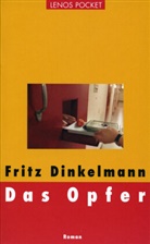 Fritz Dinkelmann - Das Opfer