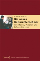Birgit Mandel - Die neuen Kulturunternehmer