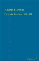Maurice Blanchot, Marcus Coelen - Politische Schriften 1958-1993