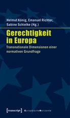 Helmut König, Emanuel Richter, Sabin Schielke, Sabine Schielke - Gerechtigkeit in Europa