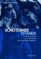 Michael Maier - Scheiternde Titanen