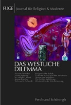 Martin Knechtges, Jörg Schenuit, Martin Knechtges, Jörg Schenuit - Das westliche Dilemma