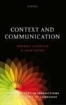 Herman Cappelen, Herman (University of Oslo / University Cappelen, Herman (University of Oslo / University of St Andrews) Cappelen, Cappelen Herman, Josh Dever, Josh (University of Texas at Austin) Dever... - Context and Communication