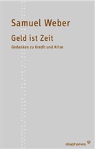 Samuel Weber, Marion Picker - Geld ist Zeit