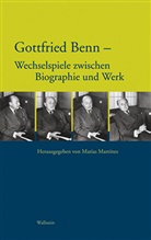 Matías Martínez, Matías Martínez (Prof. Dr.) - Gottfried Benn - Wechselspiele zwischen Biographie und Werk