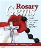 Donald H. Calloway - Rosary Gems: Daily Wisdom on the Holy Rosary