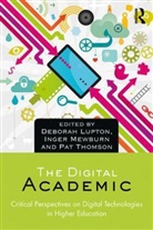 Deborah (University of Canberra Lupton, Deborah Mewburn Lupton, Deborah Lupton, Inger Mewburn, Pat Thomson - Digital Academic